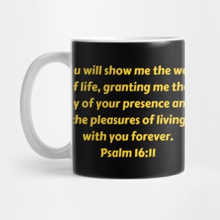 Bible Verse Psalm 16:11 Mug